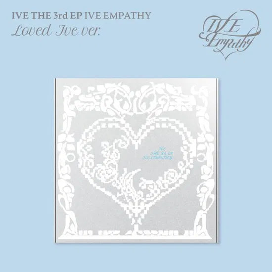 IVE - EMPATHY (LOVED IVE VER.)