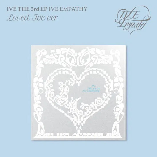IVE - EMPATHY (LOVED IVE VER.)